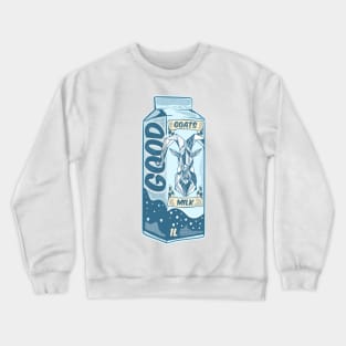 Goats Milk Crewneck Sweatshirt